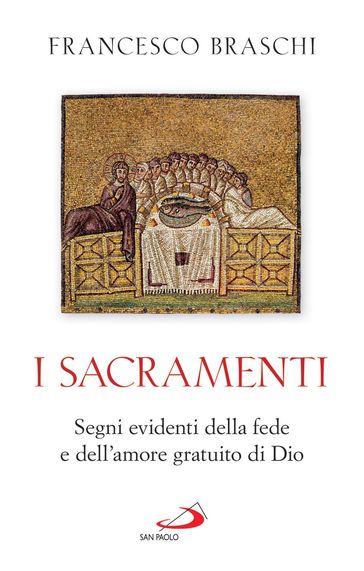 I Sacramenti