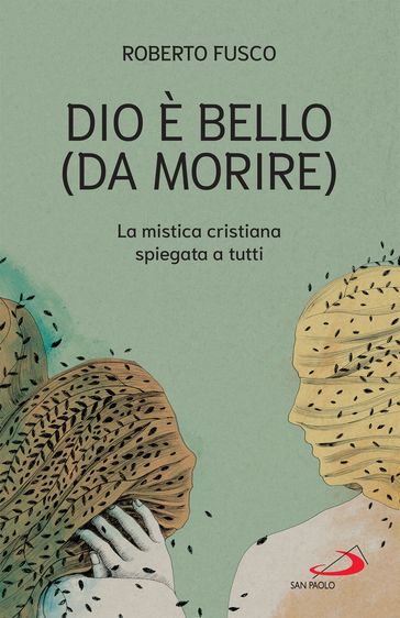 Dio è bello (da morire)