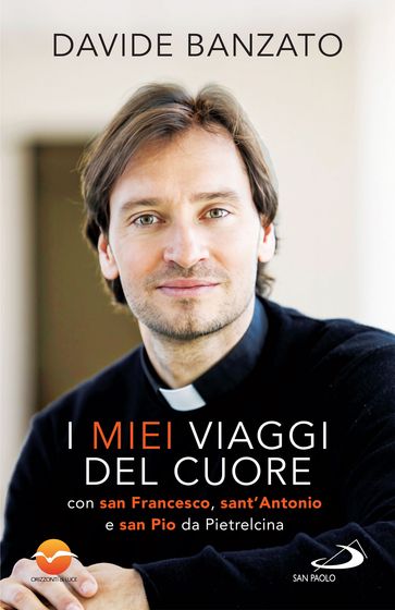 I miei viaggi del cuore