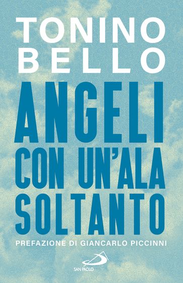 Angeli con un'ala soltanto