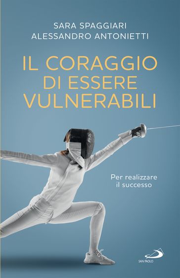 Il coraggio di essere vulnerabili