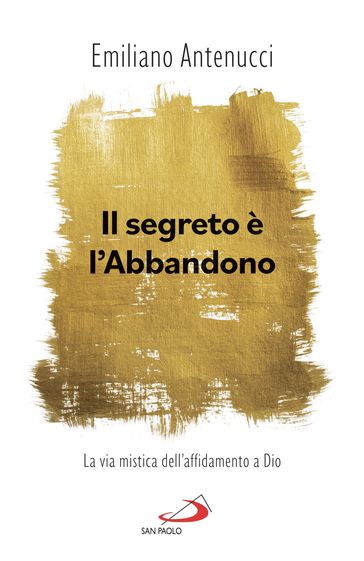 Il segreto è l'abbandono