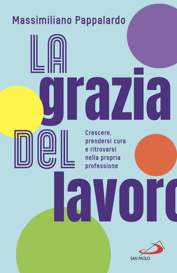La grazia del lavoro