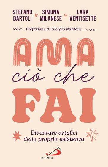 Ama ciò che fai