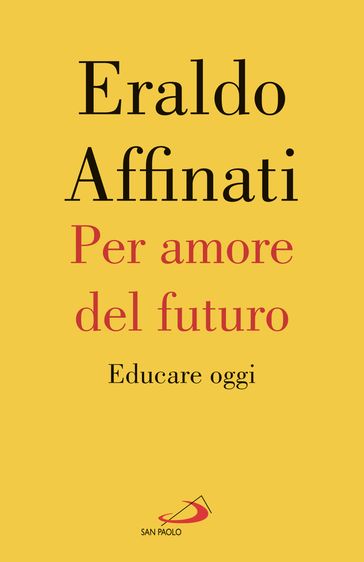 Per amore del futuro