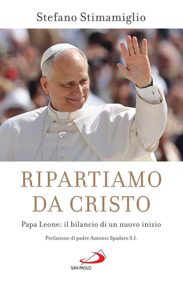 Ripartiamo da Cristo