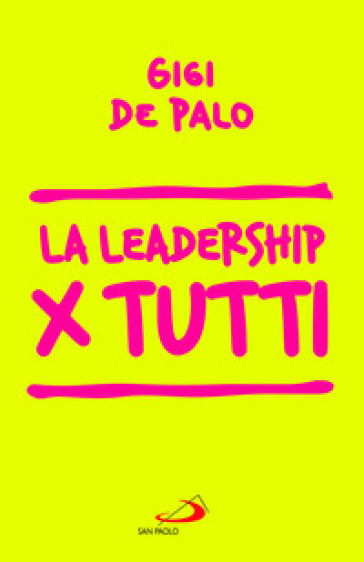 La leadership per tutti