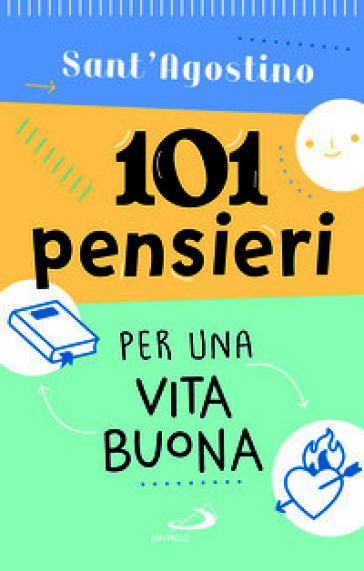 101 pensieri per una vita buona