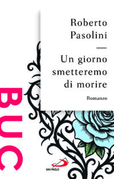 Un giorno smetteremo di morire