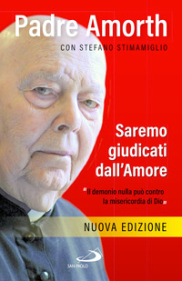 Saremo giudicati dall'amore