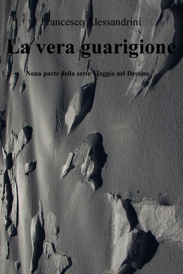 La vera guarigione