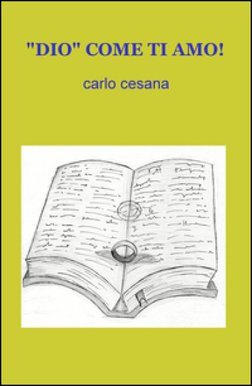 Dio» Come Ti Amo!