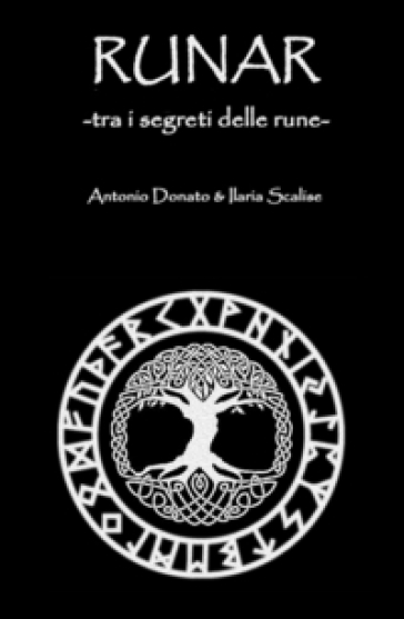 Runar. Tra I Segreti Delle Rune