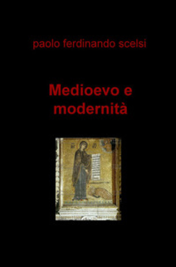Medioevo E Modernità