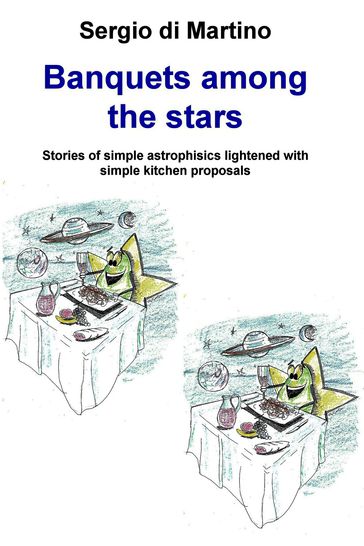Banquets among the stars