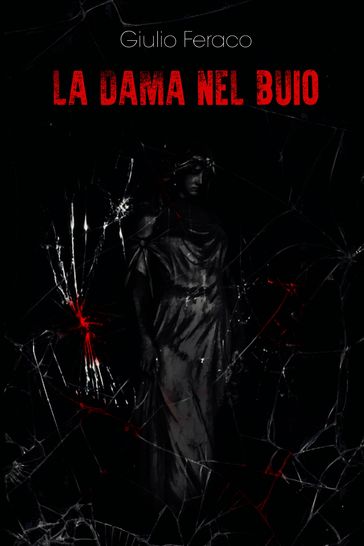 La Dama nel Buio
