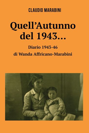 Quell'Autunno del 1943