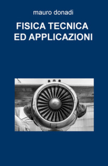Fisica tecnica e applicazioni