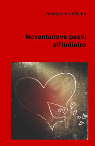 Novantanove Passi All'indietro