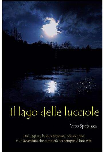 Il Lago delle lucciole