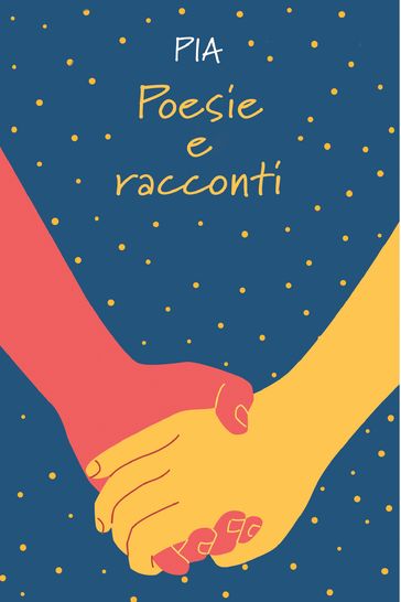 LE POESIE E I RACCONTI