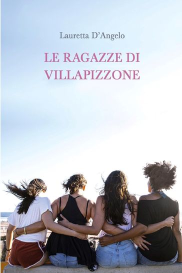 Le ragazze di Villapizzone