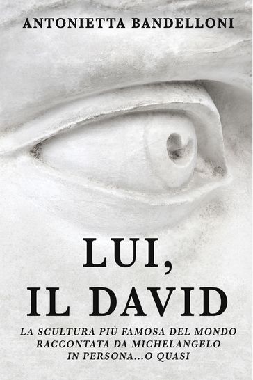 Lui, il David