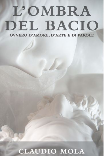 L'ombra del bacio