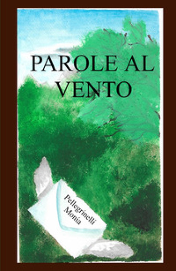 Parole Al Vento