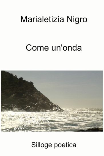 Come Un'onda