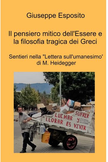 Il pensiero mitico dell'Essere e la filosofia tragica dei Greci