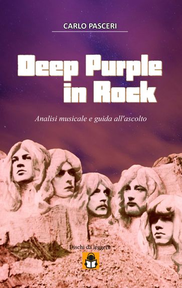 Deep Purple - In Rock (Dischi da leggere Vol.7)