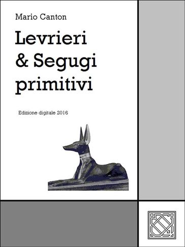 Levrieri & Segugi primitivi