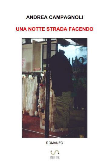 una notte strada facendo