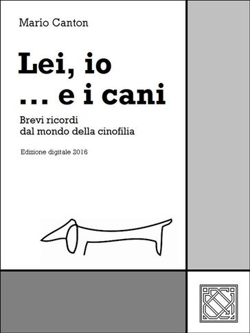 Lei, io... e i cani