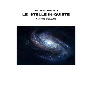 Le Stelle In-Quiete