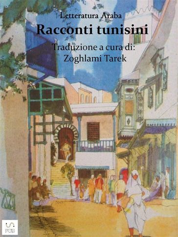 Letteratura Araba RACCONTI TUNISINI