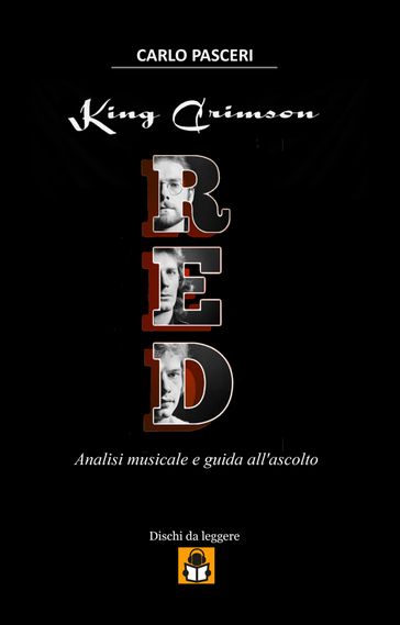 King Crimson - Red (Dischi da leggere Vol.8)
