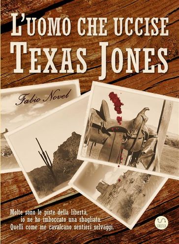 L'uomo che uccise Texas Jones