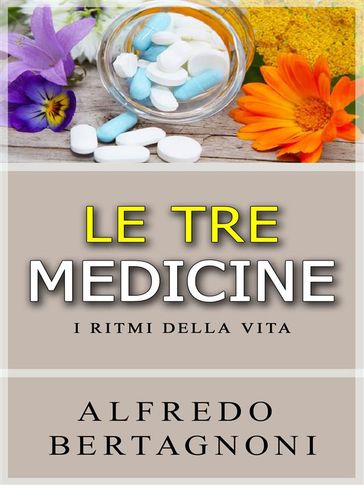 Le tre medicine