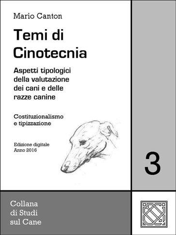 Temi di Cinotecnia 3 - Costituzionalismo e tipizzazione