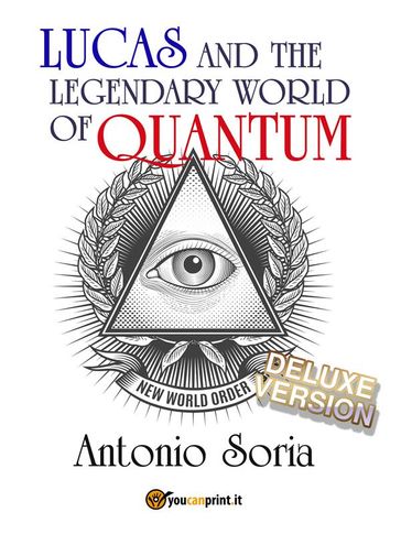 Lucas and the legendary world of Quantum (Deluxe version)