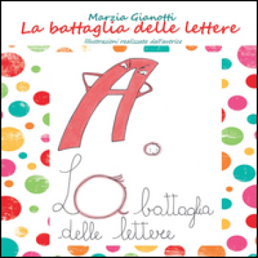 La battaglia delle lettere