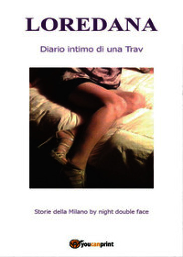 Diario intimo di una Trav