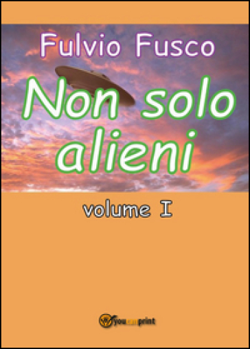 Non solo alieni