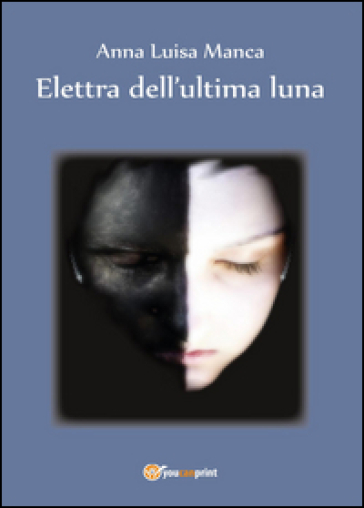 Elettra dell'ultima luna
