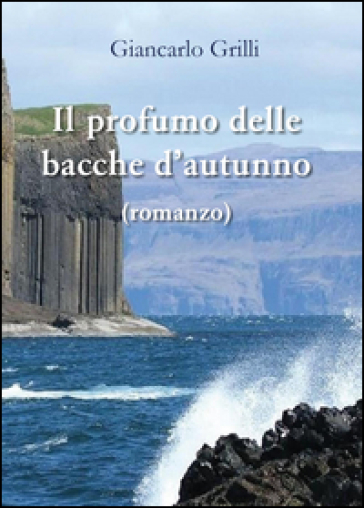 Il profumo delle bacche d'autunno