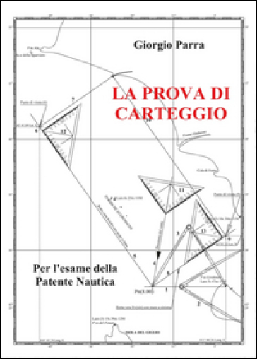 La prova di carteggio per l'esame della patente nautica