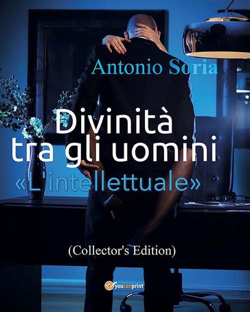 Divinità tra gli uomini «L'intellettuale» (Collector's Edition)