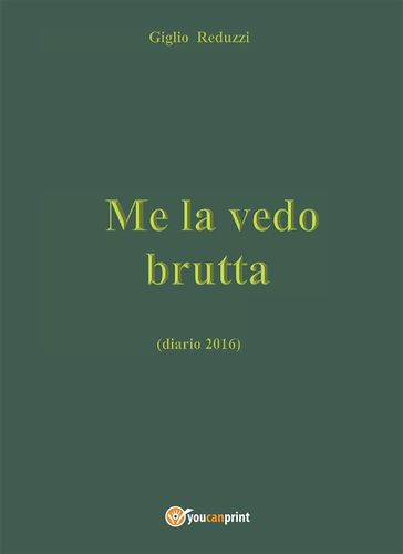 Me la vedo brutta